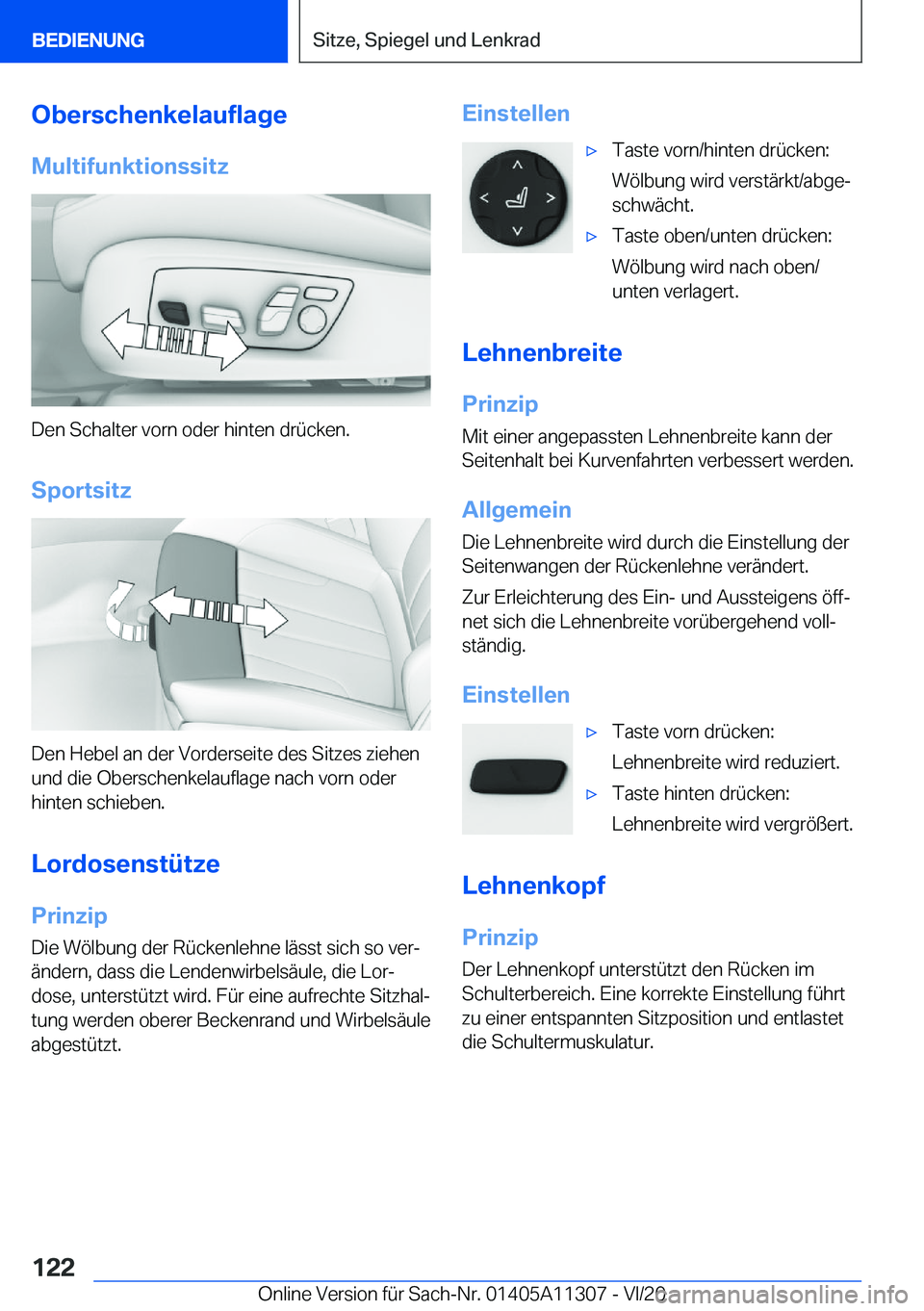 BMW 5 SERIES 2021  Betriebsanleitungen (in German) �O�b�e�r�s�c�h�e�n�k�e�l�a�u�f�l�a�g�e
�M�u�l�t�i�f�u�n�k�t�i�o�n�s�s�i�t�z
�D�e�n��S�c�h�a�l�t�e�r��v�o�r�n��o�d�e�r��h�i�n�t�e�n��d�r�