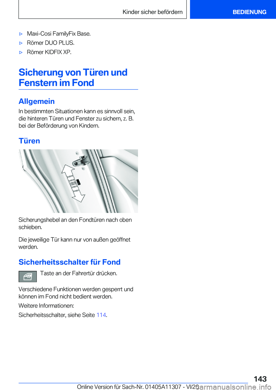 BMW 5 SERIES 2021  Betriebsanleitungen (in German) x�M�a�x�i�-�C�o�s�i��F�a�m�i�l�y�F�i�x��B�a�s�e�.x�R�