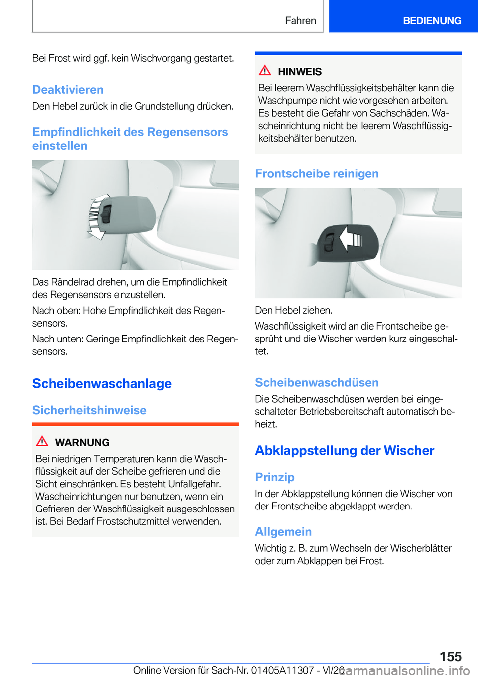 BMW 5 SERIES 2021  Betriebsanleitungen (in German) �B�e�i��F�r�o�s�t��w�i�r�d��g�g�f�.��k�e�i�n��W�i�s�c�h�v�o�r�g�a�n�g��g�e�s�t�a�r�t�e�t�.
�D�e�a�k�t�i�v�i�e�r�e�n �D�e�n��H�e�b�e�l��z�u�r�