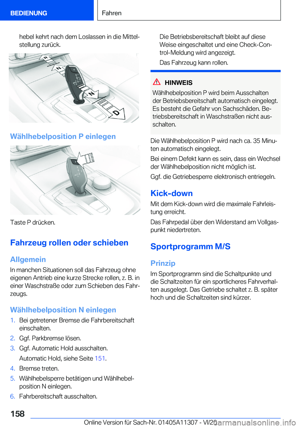 BMW 5 SERIES 2021  Betriebsanleitungen (in German) �h�e�b�e�l��k�e�h�r�t��n�a�c�h��d�e�m��L�o�s�l�a�s�s�e�n��i�n��d�i�e��M�i�t�t�e�lj�s�t�e�l�l�u�n�g��z�u�r�