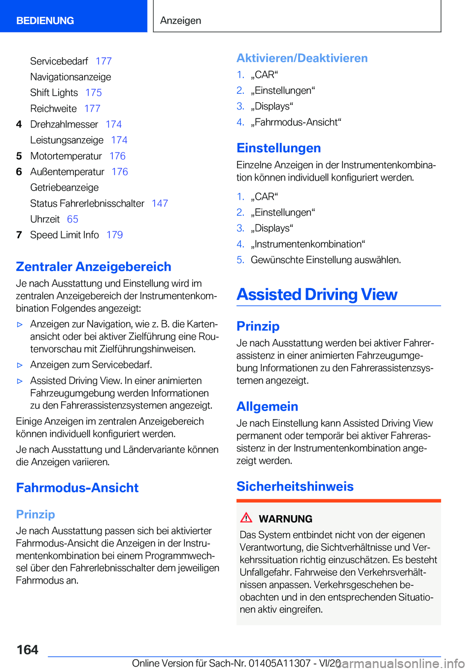 BMW 5 SERIES 2021  Betriebsanleitungen (in German) �S�e�r�v�i�c�e�b�e�d�a�r�f\_�1�7�7
�N�a�v�i�g�a�t�i�o�n�s�a�n�z�e�i�g�e
�S�h�i�f�t��L�i�g�h�t�s\_ �1�7�5
�R�e�i�c�h�w�e�i�t�e\_ �1�7�7�4�D�r�e�h�z�a�h�l�m�e�s�s�e�r\_ �1�7�4
�L�e�i�s�t�u�n�g�