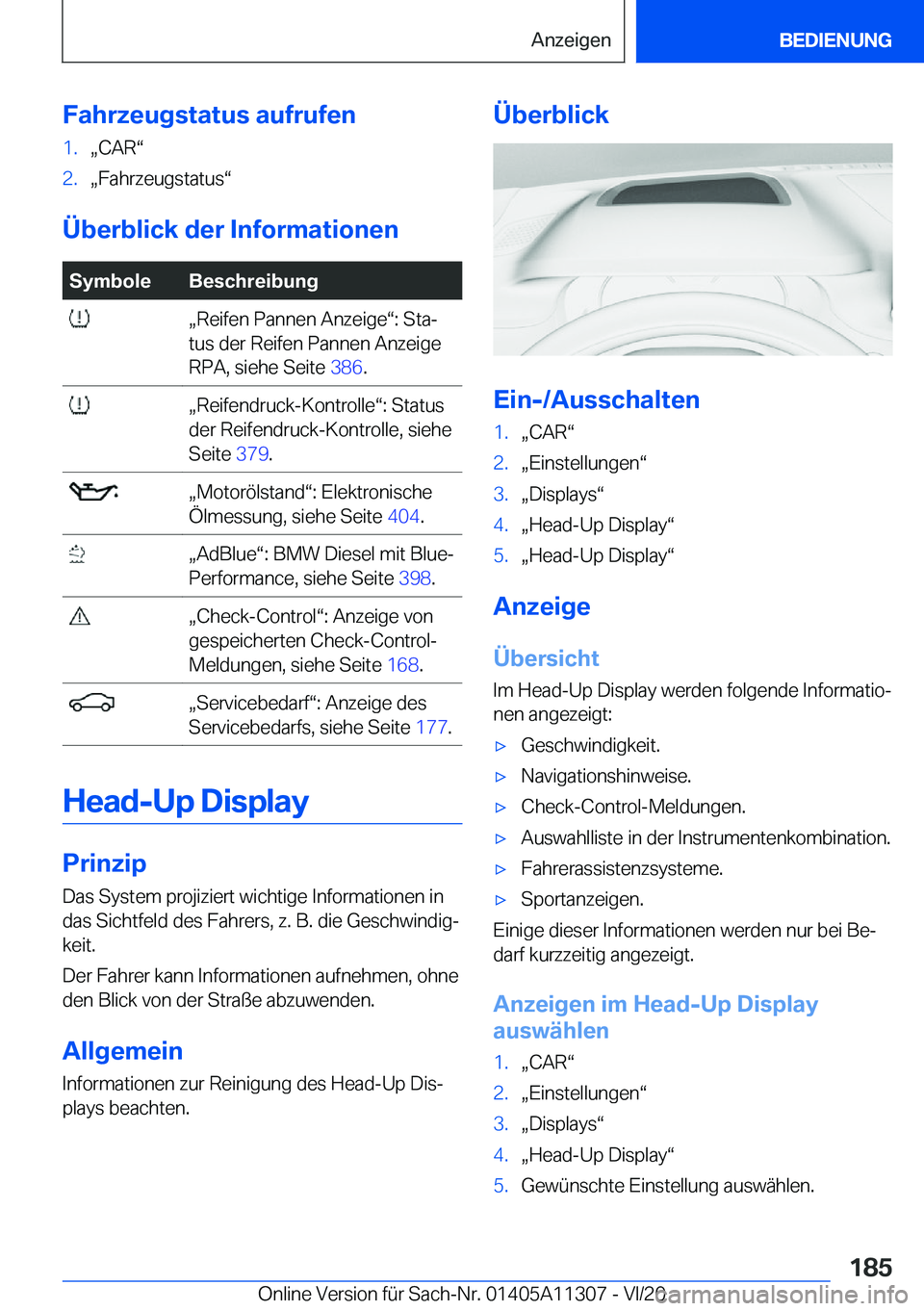 BMW 5 SERIES 2021  Betriebsanleitungen (in German) �F�a�h�r�z�e�u�g�s�t�a�t�u�s��a�u�f�r�u�f�e�n�1�.x�C�A�Rv�2�.x�F�a�h�r�z�e�u�g�s�t�a�t�u�sv
�