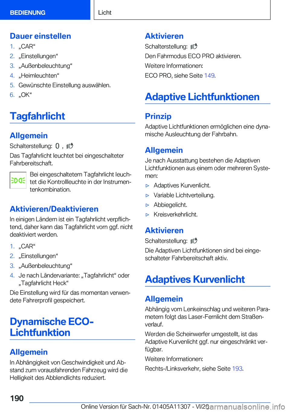 BMW 5 SERIES 2021  Betriebsanleitungen (in German) �D�a�u�e�r��e�i�n�s�t�e�l�l�e�n�1�.x�C�A�Rv�2�.x�E�i�n�s�t�e�l�l�u�n�g�e�nv�3�.x�A�u�