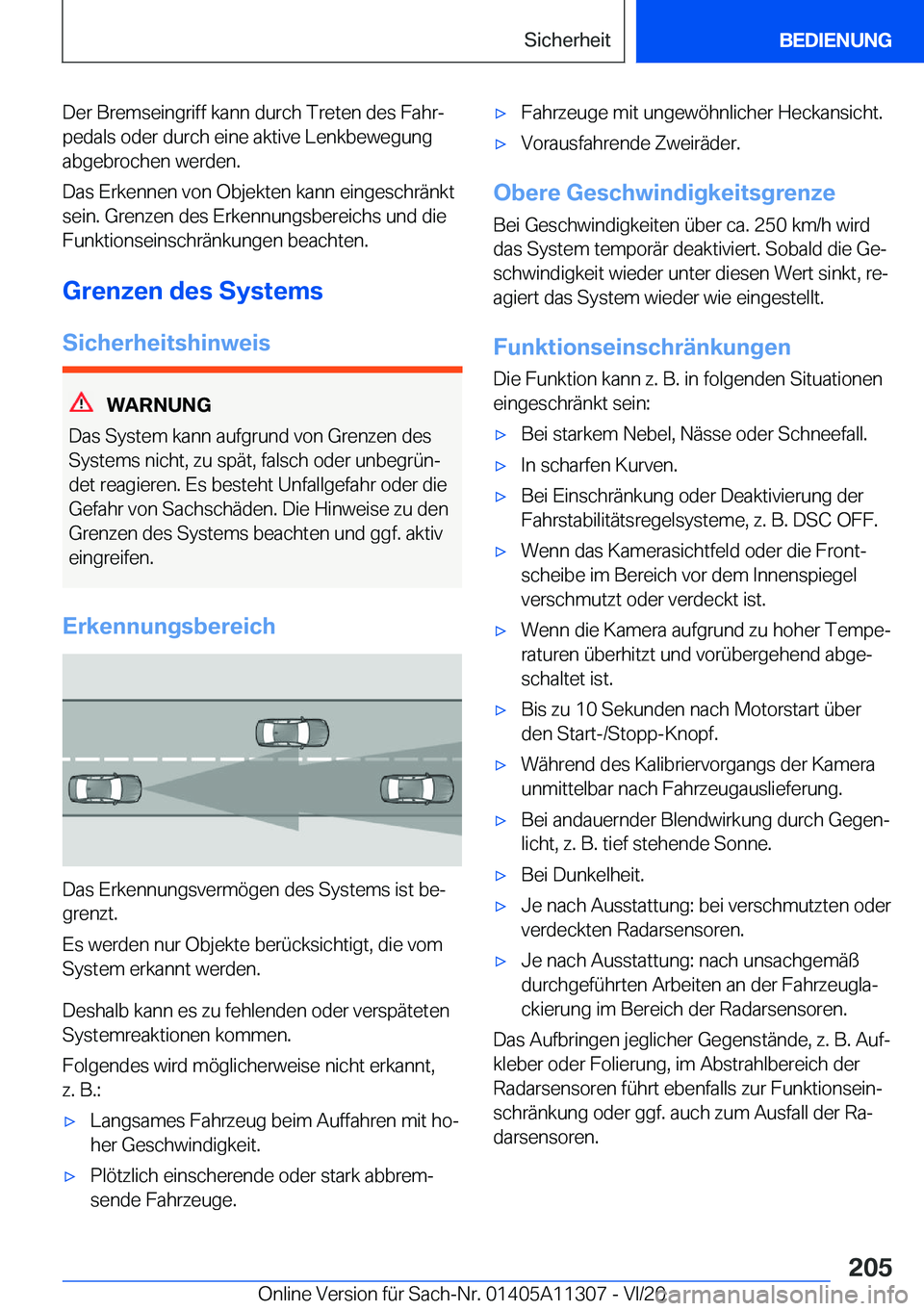 BMW 5 SERIES 2021  Betriebsanleitungen (in German) �D�e�r��B�r�e�m�s�e�i�n�g�r�i�f�f��k�a�n�n��d�u�r�c�h��T�r�e�t�e�n��d�e�s��F�a�h�rj�p�e�d�a�l�s��o�d�e�r��d�u�r�c�h��e�i�n�e��a�k�t�i�v�e��L�e�n�k�b�e�w�e�g�u�n�g�a�b�g�e�b�r�o�c�h�e�n��w