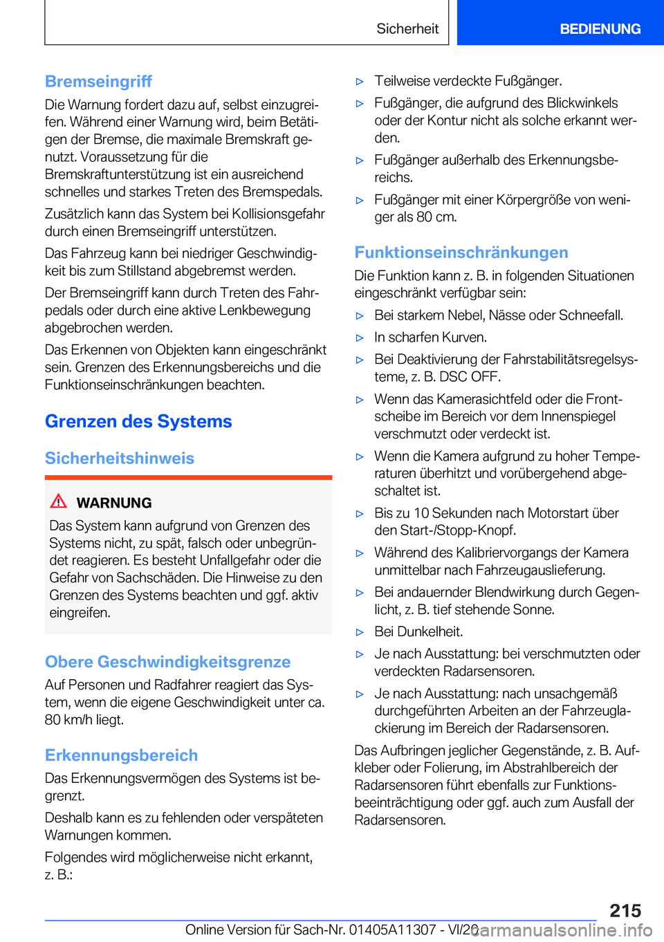 BMW 5 SERIES 2021  Betriebsanleitungen (in German) �B�r�e�m�s�e�i�n�g�r�i�f�f
�D�i�e��W�a�r�n�u�n�g��f�o�r�d�e�r�t��d�a�z�u��a�u�f�,��s�e�l�b�s�t��e�i�n�z�u�g�r�e�ij
�f�e�n�.��W�