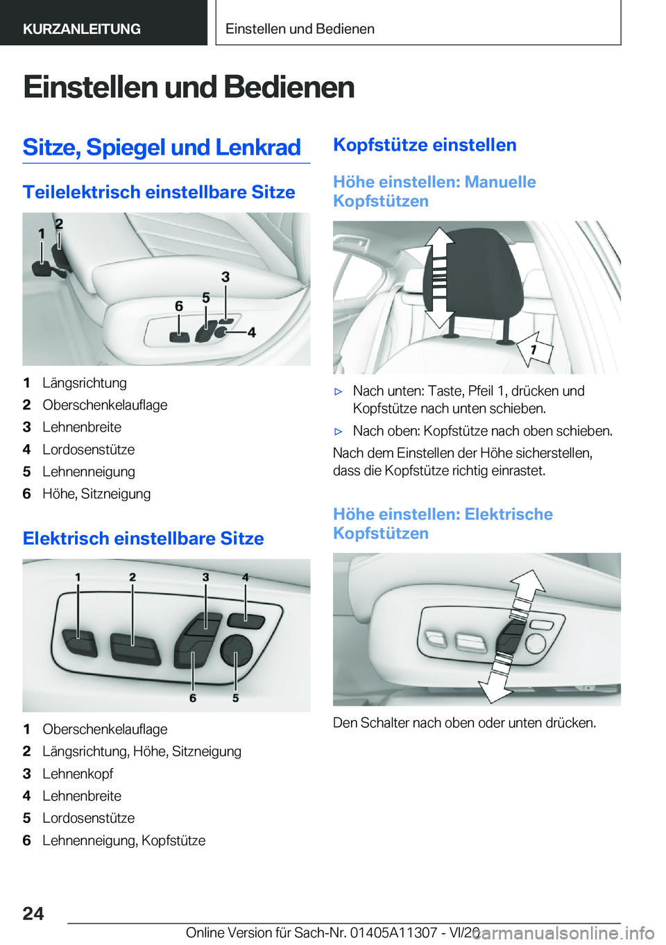 BMW 5 SERIES 2021  Betriebsanleitungen (in German) �E�i�n�s�t�e�l�l�e�n��u�n�d��B�e�d�i�e�n�e�n�S�i�t�z�e�,��S�p�i�e�g�e�l��u�n�d��L�e�n�k�r�a�d
�T�e�i�l�e�l�e�k�t�r�i�s�c�h��e�i�n�s�t�e�l�l�b�a�r�e��S�i�t�z�e
�1�L�