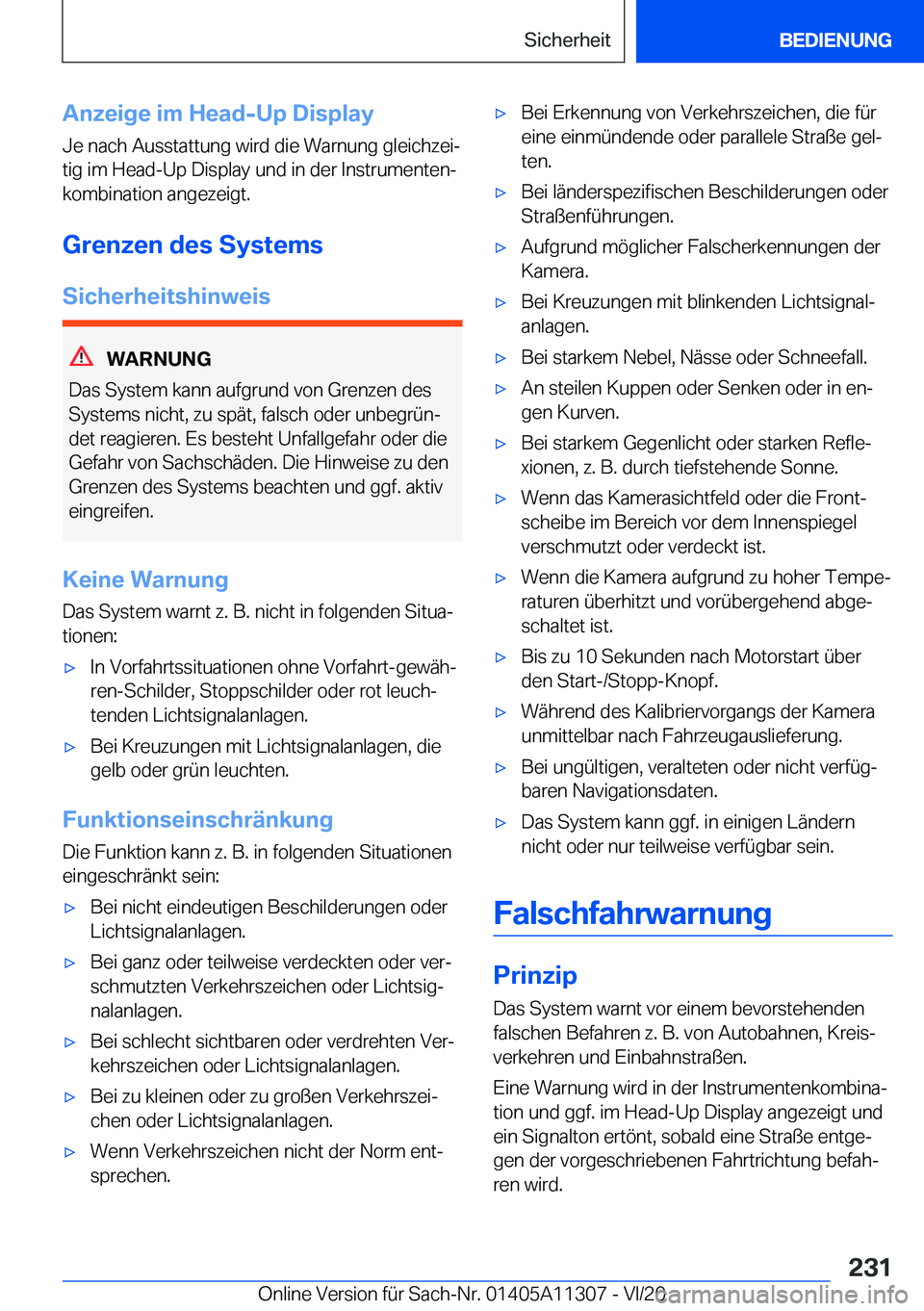 BMW 5 SERIES 2021  Betriebsanleitungen (in German) �A�n�z�e�i�g�e��i�m��H�e�a�d�-�U�p��D�i�s�p�l�a�y
�J�e��n�a�c�h��A�u�s�s�t�a�t�t�u�n�g��w�i�r�d��d�i�e��W�a�r�n�u�n�g��g�l�e�i�c�h�z�e�ij �t�i�g��i�m��H�e�a�d�-�U�p��D�i�s�p�l�a�y��u�n�d