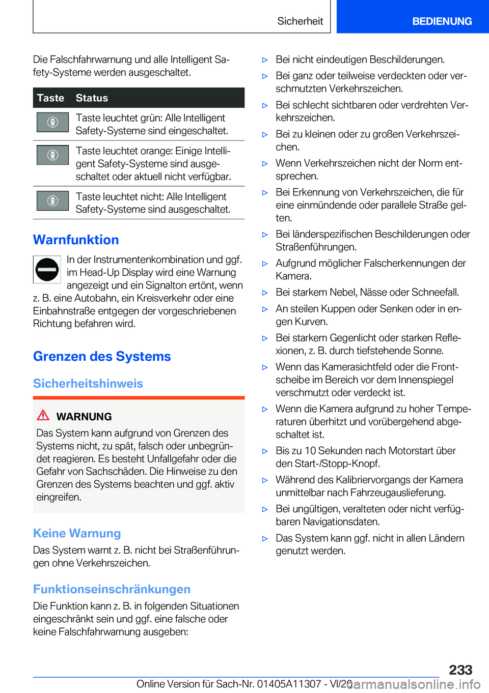 BMW 5 SERIES 2021  Betriebsanleitungen (in German) �D�i�e��F�a�l�s�c�h�f�a�h�r�w�a�r�n�u�n�g��u�n�d��a�l�l�e��I�n�t�e�l�l�i�g�e�n�t��S�aj
�f�e�t�y�-�S�y�s�t�e�m�e��w�e�r�d�e�n��a�u�s�g�e�s�c�h�a�l�t�e�t�.�T�a�s�t�e�S�t�a�t�u�s�T�a�s�t�e��l�e�