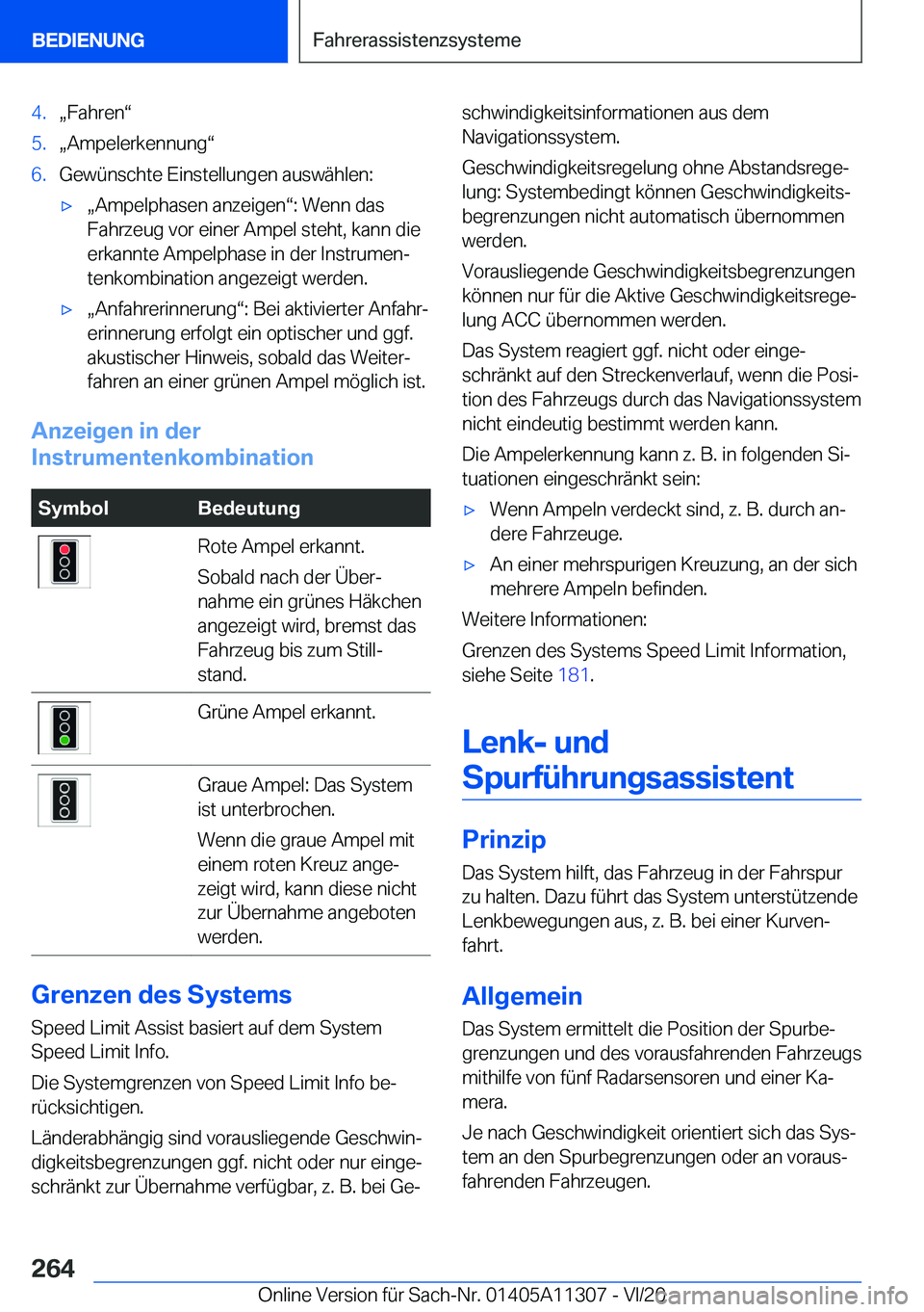 BMW 5 SERIES 2021  Betriebsanleitungen (in German) �4�.x�F�a�h�r�e�nv�5�.x�A�m�p�e�l�e�r�k�e�n�n�u�n�gv�6�.�G�e�w�