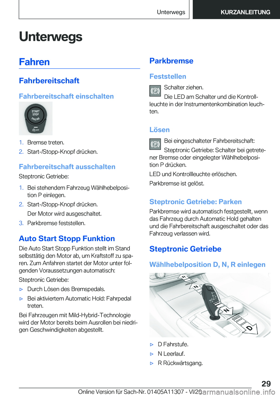 BMW 5 SERIES 2021  Betriebsanleitungen (in German) �U�n�t�e�r�w�e�g�s�F�a�h�r�e�n
�F�a�h�r�b�e�r�e�i�t�s�c�h�a�f�t
�F�a�h�r�b�e�r�e�i�t�s�c�h�a�f�t��e�i�n�s�c�h�a�l�t�e�n
�1�.�B�r�e�m�s�e��t�r�e�t�e�n�.�2�.�S�t�a�r�t�-�/�S�t�o�p�p�-�K�n�o�p�f��d�r�
