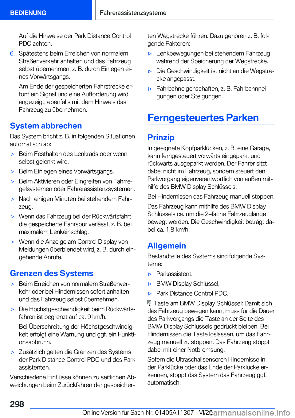 BMW 5 SERIES 2021  Betriebsanleitungen (in German) �A�u�f��d�i�e��H�i�n�w�e�i�s�e��d�e�r��P�a�r�k��D�i�s�t�a�n�c�e��C�o�n�t�r�o�l�P�D�C��a�c�h�t�e�n�.�6�.�S�p�