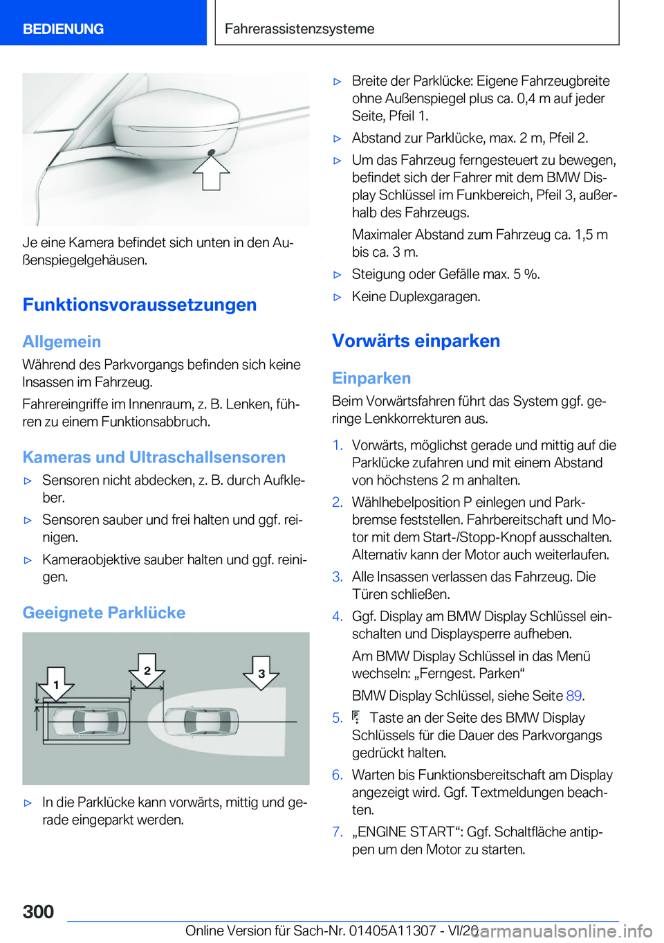 BMW 5 SERIES 2021  Betriebsanleitungen (in German) �J�e��e�i�n�e��K�a�m�e�r�a��b�e�f�i�n�d�e�t��s�i�c�h��u�n�t�e�n��i�n��d�e�n��A�uj�