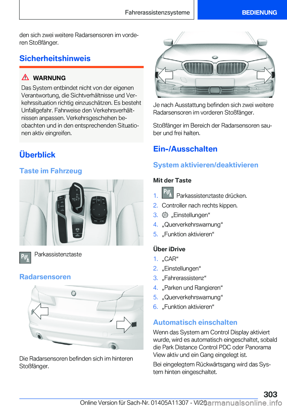 BMW 5 SERIES 2021  Betriebsanleitungen (in German) �d�e�n��s�i�c�h��z�w�e�i��w�e�i�t�e�r�e��R�a�d�a�r�s�e�n�s�o�r�e�n��i�m��v�o�r�d�ej
�r�e�n��S�t�o�