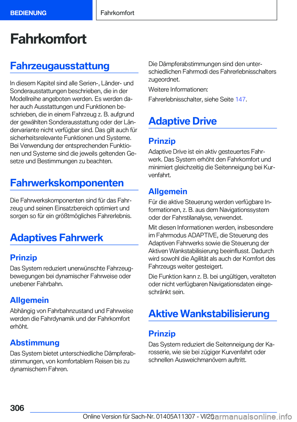 BMW 5 SERIES 2021  Betriebsanleitungen (in German) �F�a�h�r�k�o�m�f�o�r�t�F�a�h�r�z�e�u�g�a�u�s�s�t�a�t�t�u�n�g
�I�n��d�i�e�s�e�m��K�a�p�i�t�e�l��s�i�n�d��a�l�l�e��S�e�r�i�e�n�-�,��L�