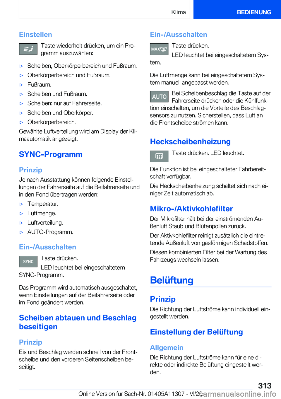 BMW 5 SERIES 2021  Betriebsanleitungen (in German) �E�i�n�s�t�e�l�l�e�n�T�a�s�t�e��w�i�e�d�e�r�h�o�l�t��d�r�