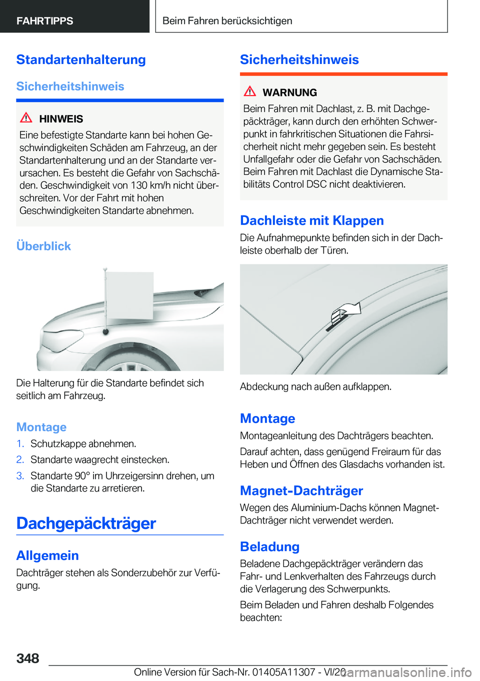BMW 5 SERIES 2021  Betriebsanleitungen (in German) �S�t�a�n�d�a�r�t�e�n�h�a�l�t�e�r�u�n�g
�S�i�c�h�e�r�h�e�i�t�s�h�i�n�w�e�i�s
�H�I�N�W�E�I�S
�E�i�n�e��b�e�f�e�s�t�i�g�t�e��S�t�a�n�d�a�r�t�e��k�a�n�n��b�e�i��h�o�h�e�n��G�ej
�s�c�h�w�i�n�d�i�g�k