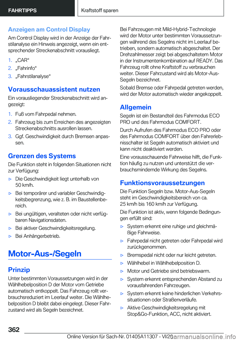 BMW 5 SERIES 2021  Betriebsanleitungen (in German) �A�n�z�e�i�g�e�n��a�m��C�o�n�t�r�o�l��D�i�s�p�l�a�y
�A�m��C�o�n�t�r�o�l��D�i�s�p�l�a�y��w�i�r�d��i�n��d�e�r��A�n�z�e�i�g�e��d�e�r��F�a�h�rj �s�t�i�l�a�n�a�l�y�s�e��e�i�n��H�i�n�w�e�i�s�