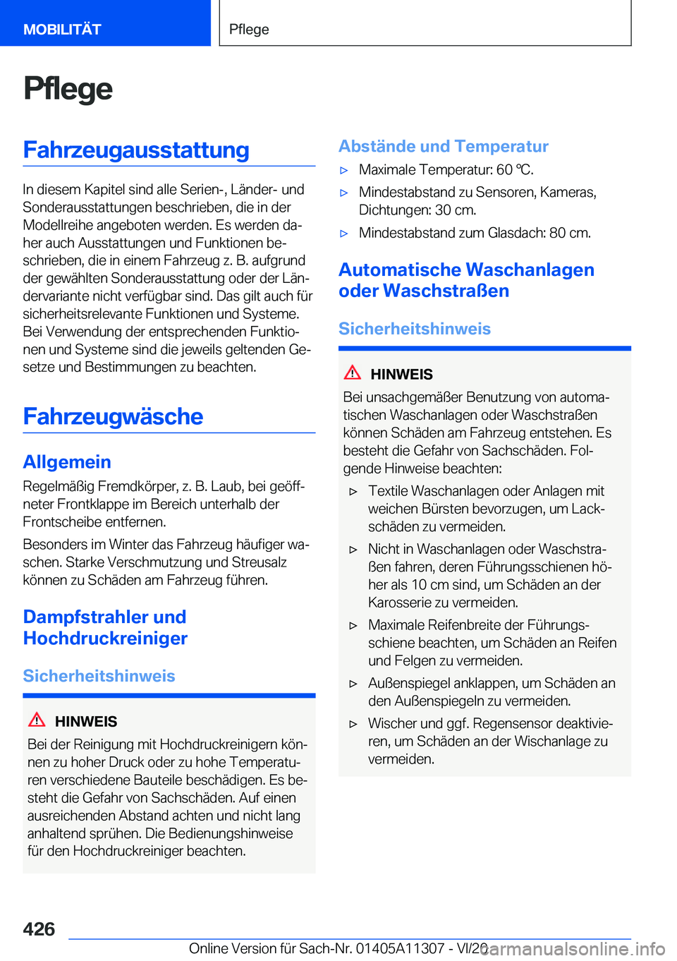 BMW 5 SERIES 2021  Betriebsanleitungen (in German) �P�f�l�e�g�e�F�a�h�r�z�e�u�g�a�u�s�s�t�a�t�t�u�n�g
�I�n��d�i�e�s�e�m��K�a�p�i�t�e�l��s�i�n�d��a�l�l�e��S�e�r�i�e�n�-�,��L�