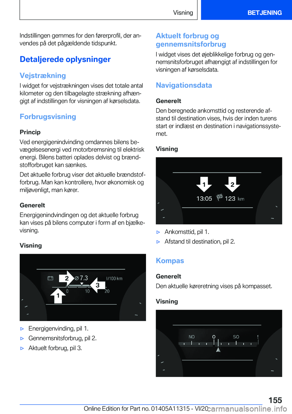 BMW 5 SERIES 2021  InstruktionsbØger (in Danish) �I�n�d�s�t�i�l�l�i�n�g�e�n��g�e�m�m�e�s��f�o�r��d�e�n��f�