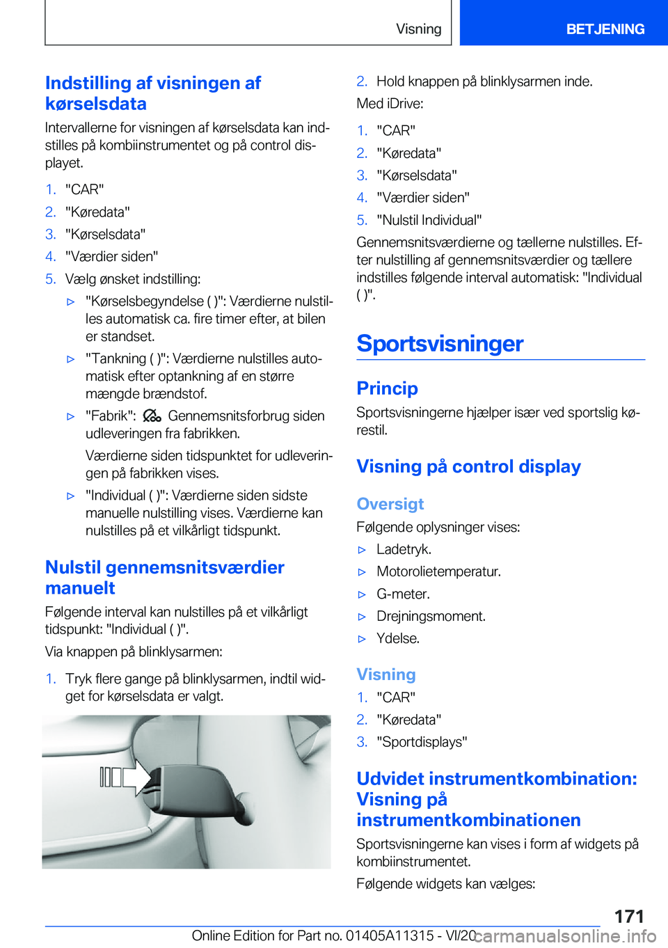 BMW 5 SERIES 2021  InstruktionsbØger (in Danish) �I�n�d�s�t�i�l�l�i�n�g��a�f��v�i�s�n�i�n�g�e�n��a�f
�k�