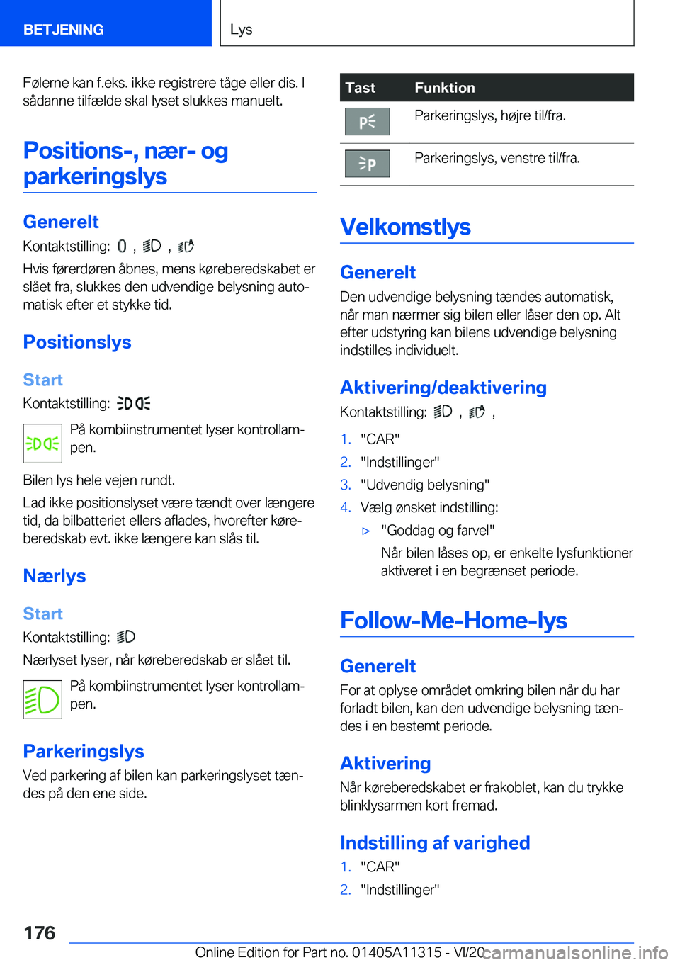 BMW 5 SERIES 2021  InstruktionsbØger (in Danish) �F�