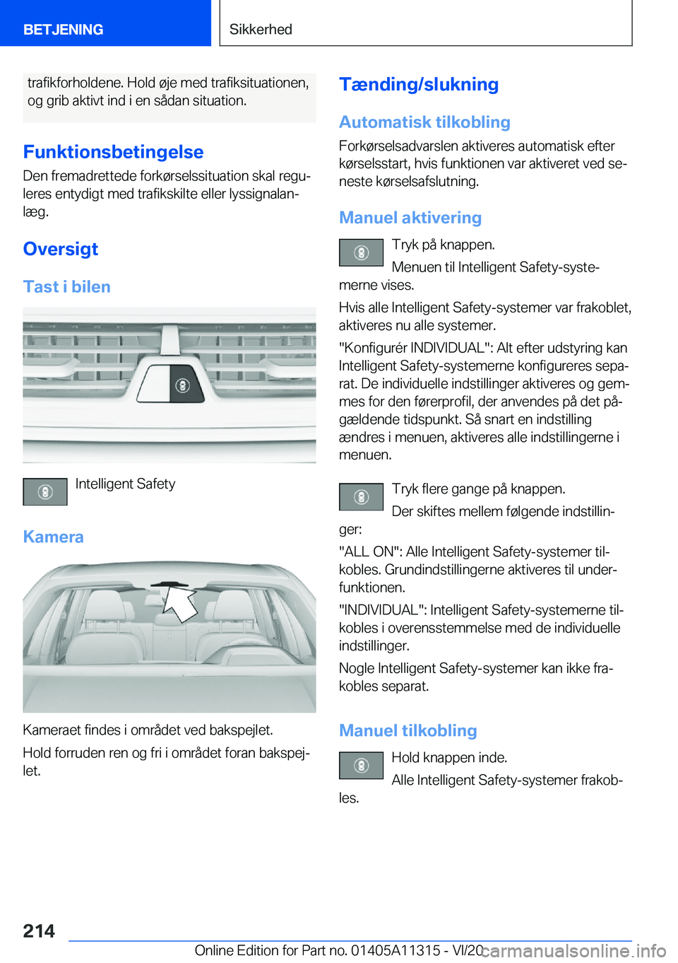 BMW 5 SERIES 2021  InstruktionsbØger (in Danish) �t�r�a�f�i�k�f�o�r�h�o�l�d�e�n�e�.��H�o�l�d��
