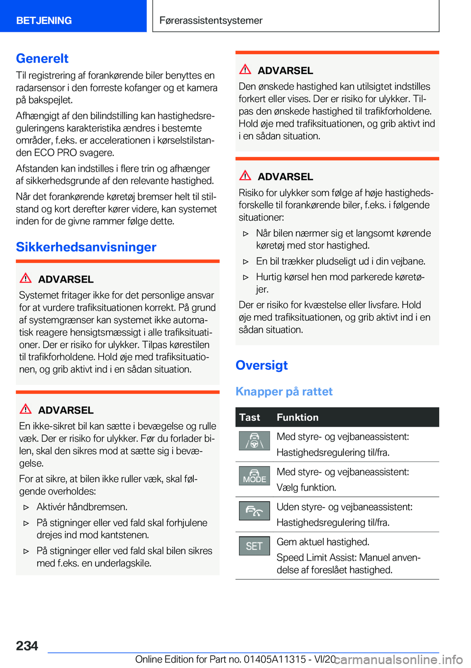 BMW 5 SERIES 2021  InstruktionsbØger (in Danish) �G�e�n�e�r�e�l�t�T�i�l��r�e�g�i�s�t�r�e�r�i�n�g��a�f��f�o�r�a�n�k�