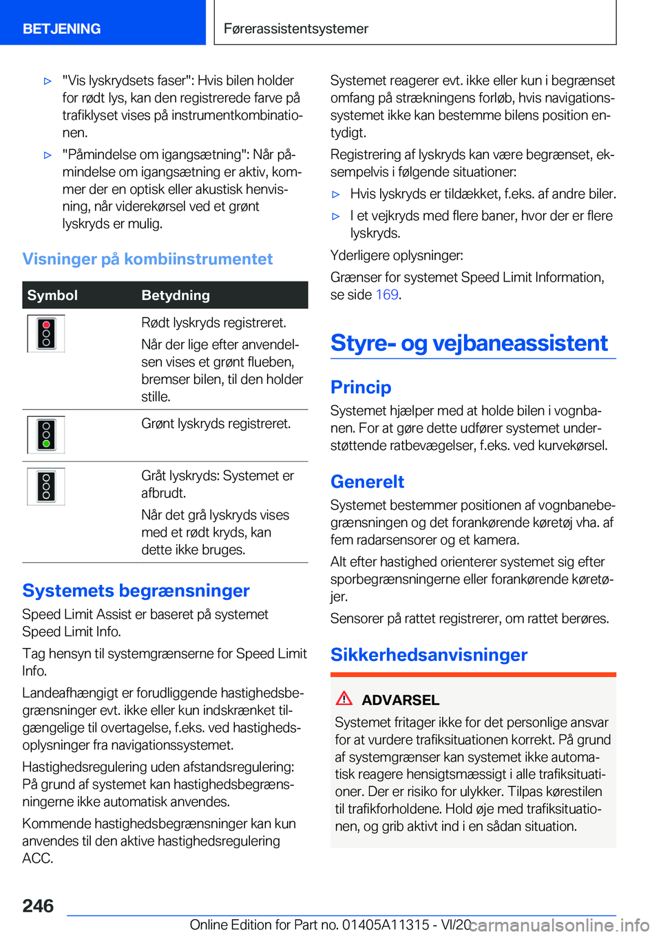 BMW 5 SERIES 2021  InstruktionsbØger (in Danish) 'x��V�i�s��l�y�s�k�r�y�d�s�e�t�s��f�a�s�e�r��:��H�v�i�s��b�i�l�e�n��h�o�l�d�e�r�f�o�r��r�