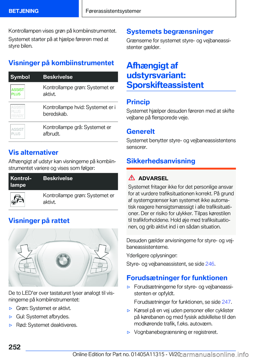 BMW 5 SERIES 2021  InstruktionsbØger (in Danish) �K�o�n�t�r�o�l�l�a�m�p�e�n��v�i�s�e�s��g�r�