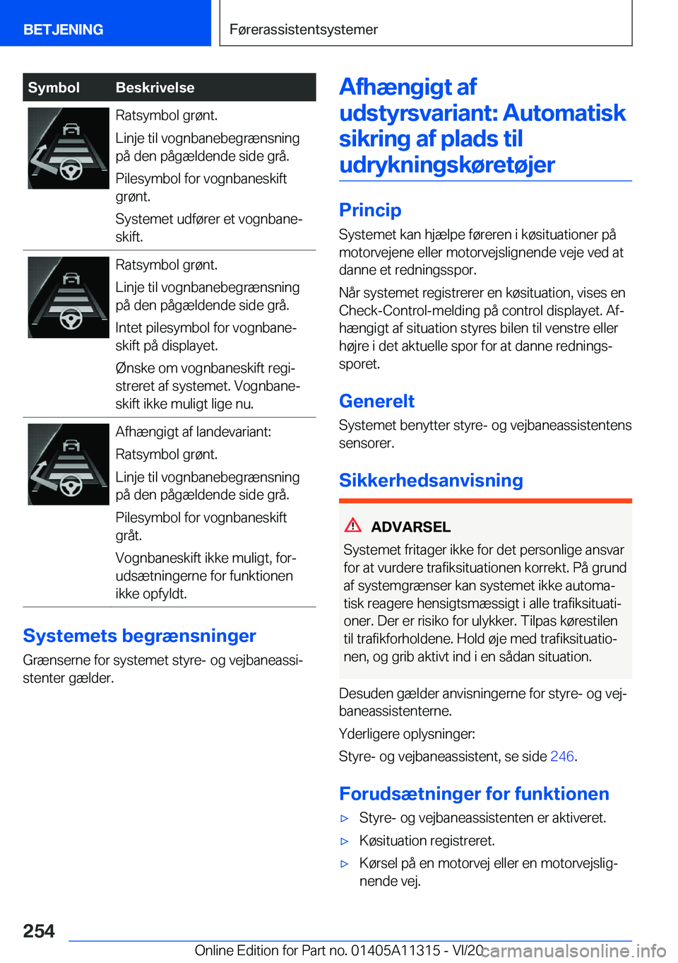 BMW 5 SERIES 2021  InstruktionsbØger (in Danish) �S�y�m�b�o�l�B�e�s�k�r�i�v�e�l�s�e�R�a�t�s�y�m�b�o�l��g�r�