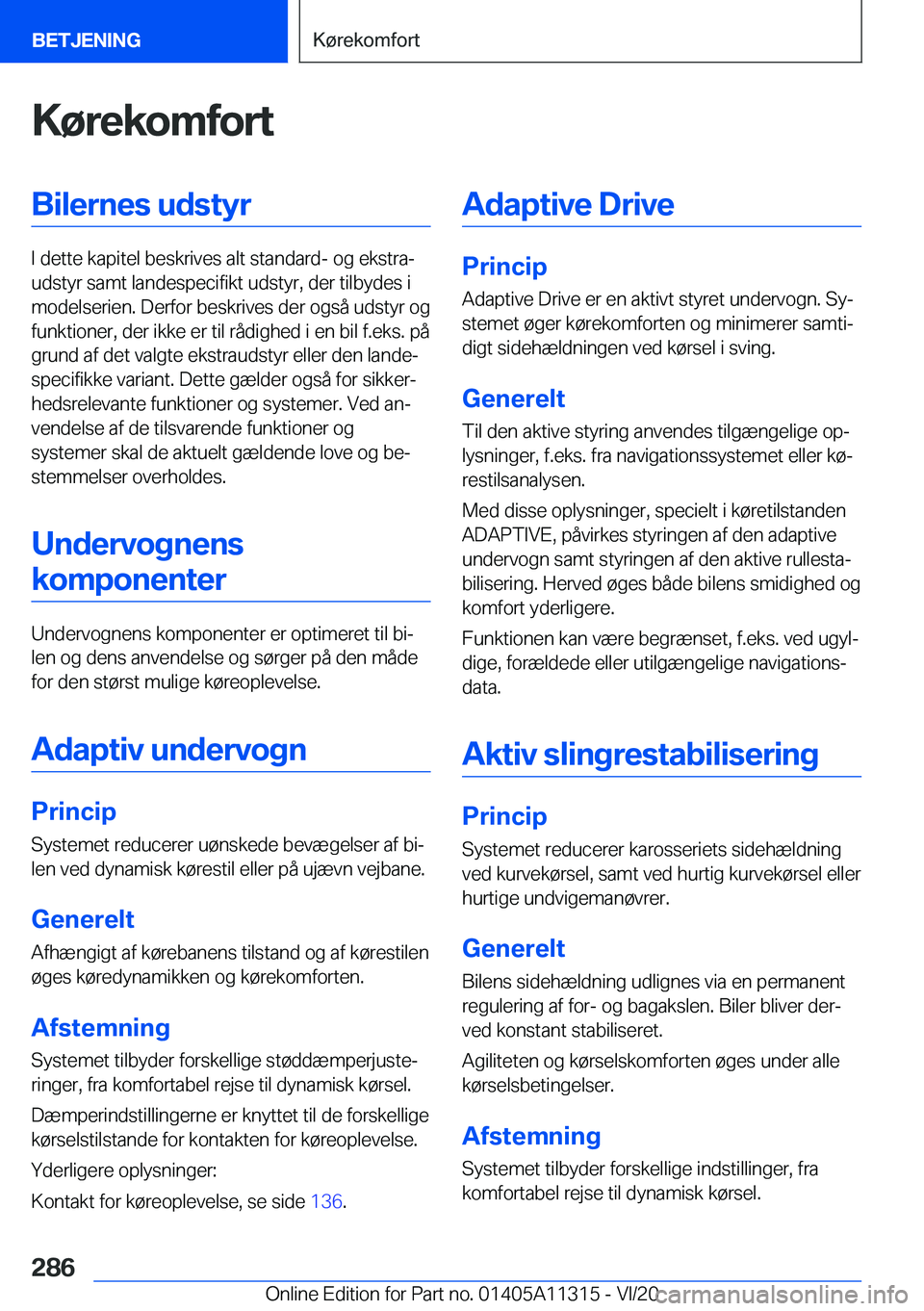 BMW 5 SERIES 2021  InstruktionsbØger (in Danish) �K�