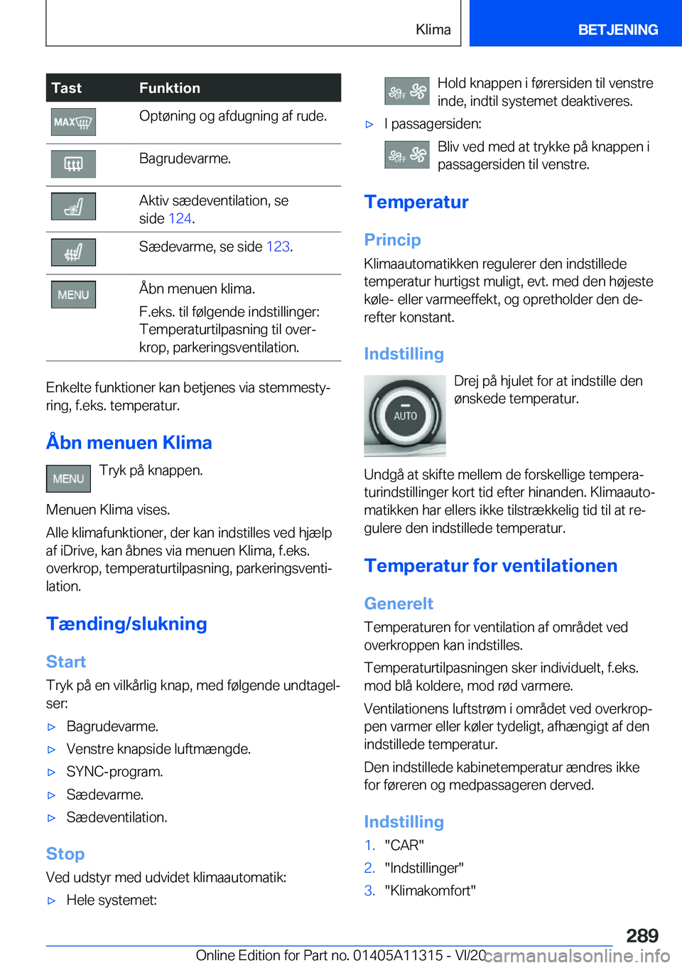 BMW 5 SERIES 2021  InstruktionsbØger (in Danish) �T�a�s�t�F�u�n�k�t�i�o�n�O�p�t�