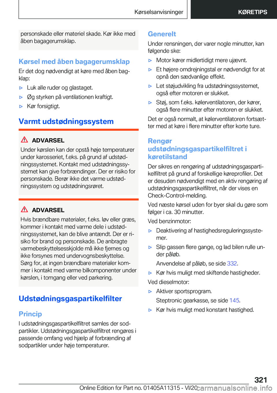 BMW 5 SERIES 2021  InstruktionsbØger (in Danish) �p�e�r�s�o�n�s�k�a�d�e��e�l�l�e�r��m�a�t�e�r�i�e�l��s�k�a�d�e�.��K�