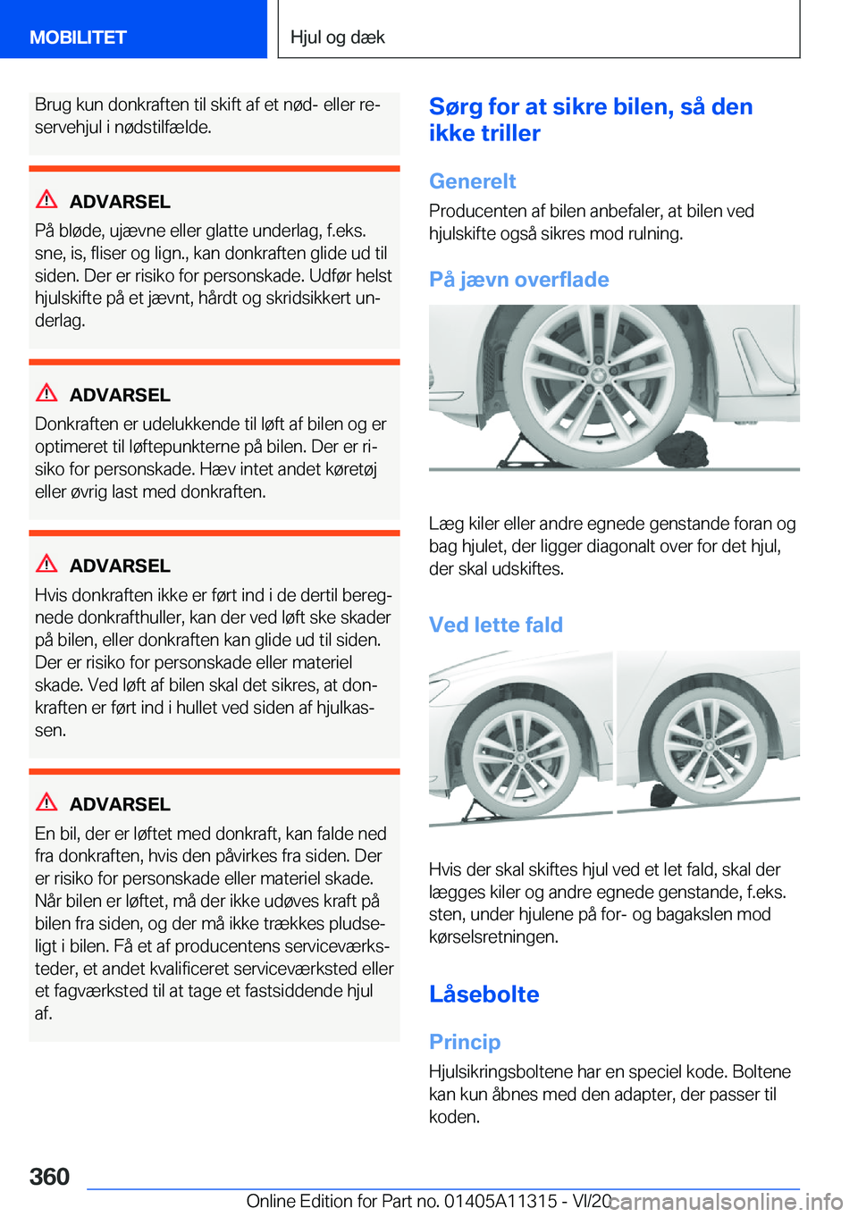 BMW 5 SERIES 2021  InstruktionsbØger (in Danish) �B�r�u�g��k�u�n��d�o�n�k�r�a�f�t�e�n��t�i�l��s�k�i�f�t��a�f��e�t��n�