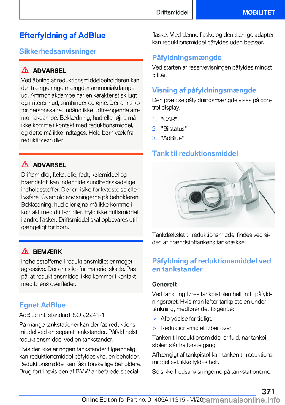 BMW 5 SERIES 2021  InstruktionsbØger (in Danish) �E�f�t�e�r�f�y�l�d�n�i�n�g��a�f��A�d�B�l�u�e�S�i�k�k�e�r�h�e�d�s�a�n�v�i�s�n�i�n�g�e�r
�A�D�V�A�R�S�E�L
�V�e�d��å�b�n�i�n�g��a�f��r�e�d�u�k�t�i�o�n�s�m�i�d�d�e�l�b�e�h�o�l�d�e�r�e�n��k�a�n �d�e