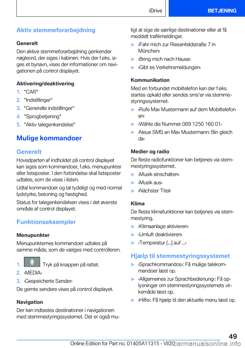 BMW 5 SERIES 2021  InstruktionsbØger (in Danish) �A�k�t�i�v��s�t�e�m�m�e�f�o�r�a�r�b�e�j�d�n�i�n�g
�G�e�n�e�r�e�l�t
�D�e�n��a�k�t�i�v�e��s�t�e�m�m�e�f�o�r�a�r�b�e�j�d�n�i�n�g��g�e�n�k�e�n�d�e�r
�n�