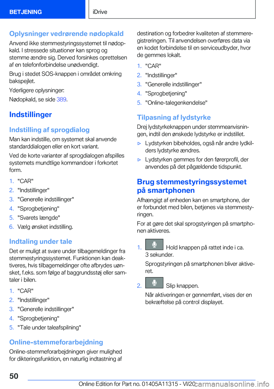 BMW 5 SERIES 2021  InstruktionsbØger (in Danish) �O�p�l�y�s�n�i�n�g�e�r��v�e�d�r�