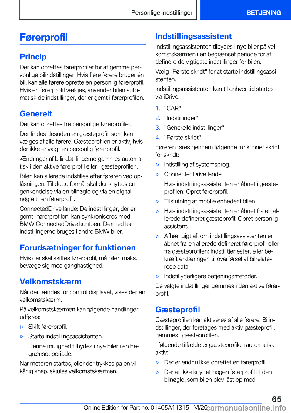 BMW 5 SERIES 2021  InstruktionsbØger (in Danish) �F�
