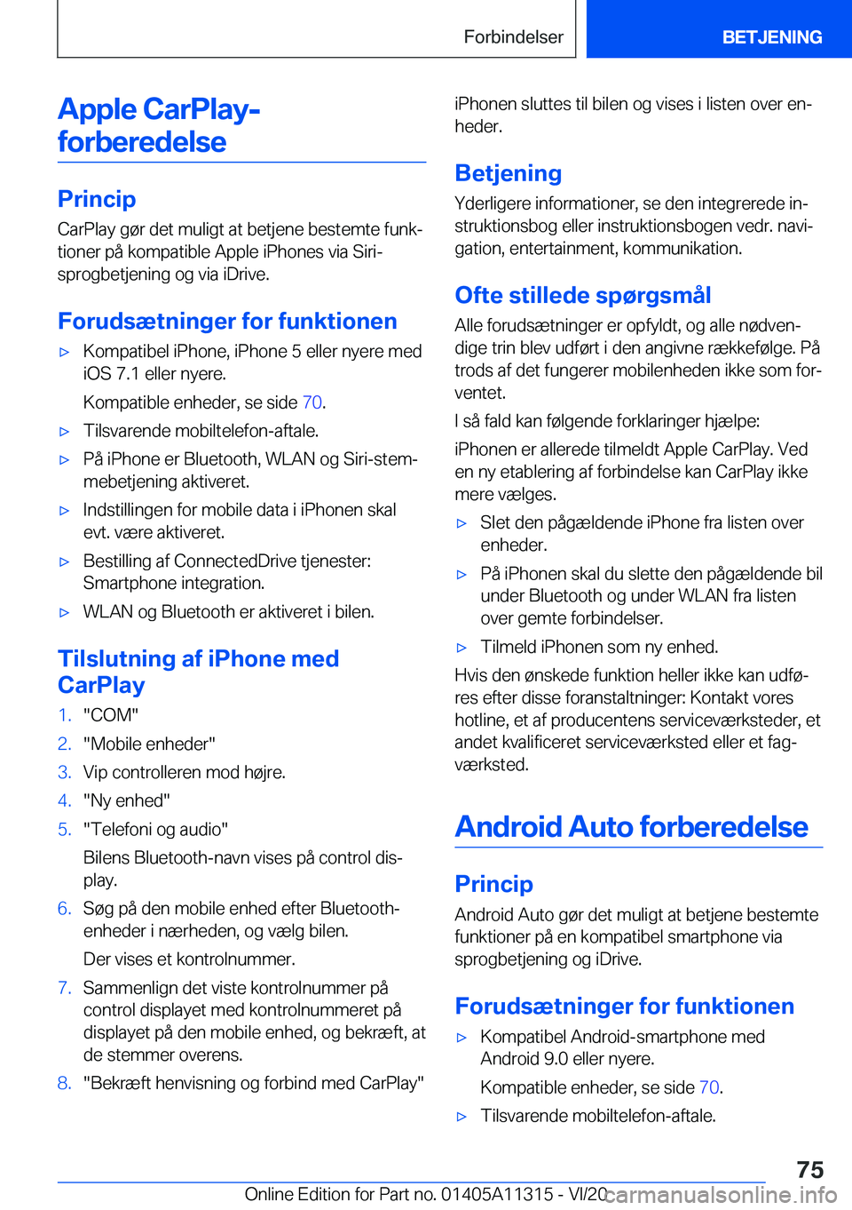 BMW 5 SERIES 2021  InstruktionsbØger (in Danish) �A�p�p�l�e��C�a�r�P�l�a�y�-�f�o�r�b�e�r�e�d�e�l�s�e
�P�r�i�n�c�i�p �C�a�r�P�l�a�y��g�