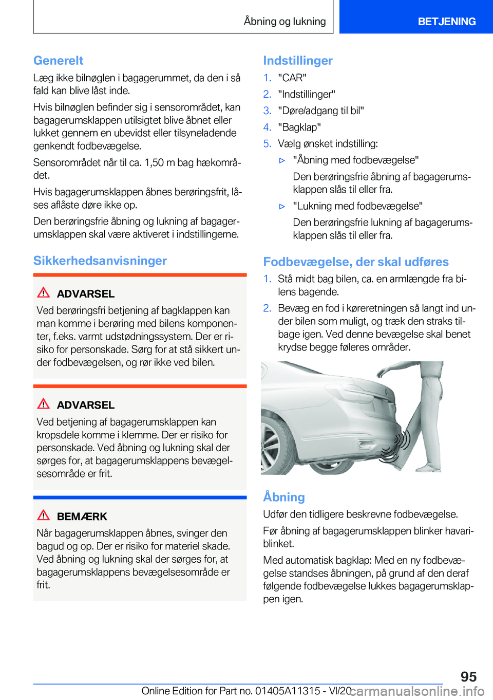 BMW 5 SERIES 2021  InstruktionsbØger (in Danish) �G�e�n�e�r�e�l�t
�L�æ�g��i�k�k�e��b�i�l�n�