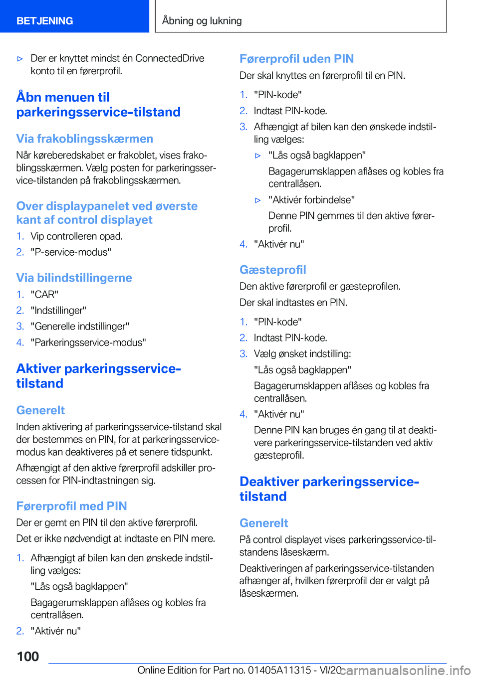 BMW 5 SERIES 2021  InstruktionsbØger (in Danish) 'x�D�e�r��e�r��k�n�y�t�t�e�t��m�i�n�d�s�t��