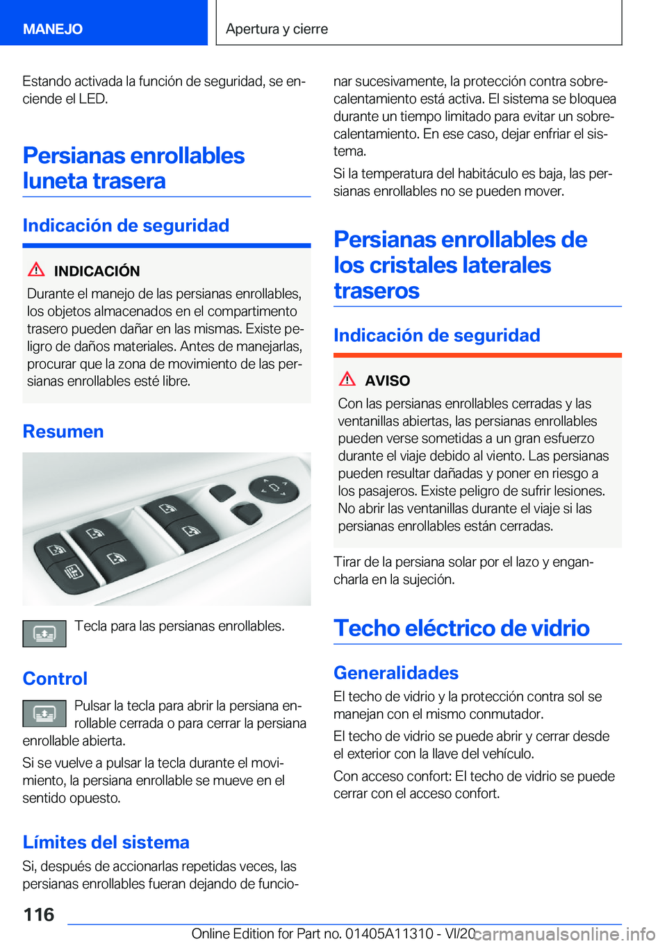 BMW 5 SERIES 2021  Manuales de Empleo (in Spanish) �E�s�t�a�n�d�o��a�c�t�i�v�a�d�a��l�a��f�u�n�c�i�