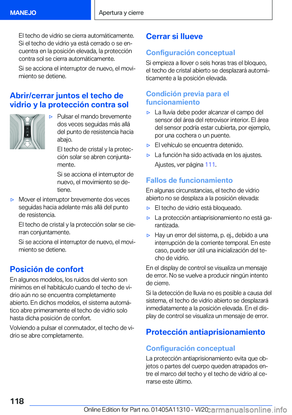 BMW 5 SERIES 2021  Manuales de Empleo (in Spanish) �E�l��t�e�c�h�o��d�e��v�i�d�r�i�o��s�e��c�i�e�r�r�a��a�u�t�o�m�