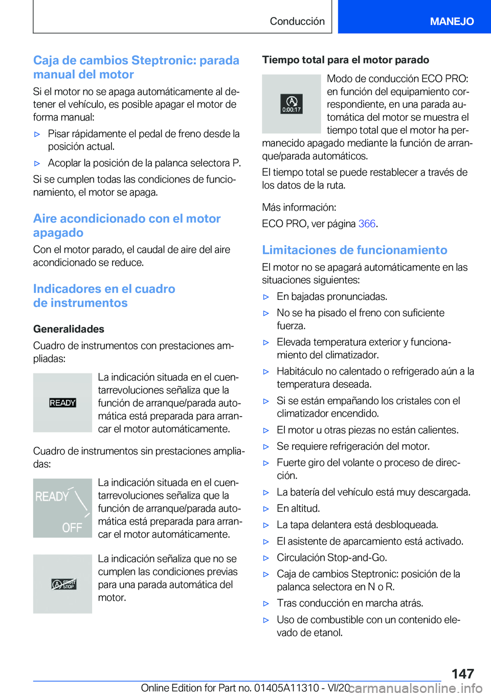 BMW 5 SERIES 2021  Manuales de Empleo (in Spanish) �C�a�j�a��d�e��c�a�m�b�i�o�s��S�t�e�p�t�r�o�n�i�c�:��p�a�r�a�d�a
�m�a�n�u�a�l��d�e�l��m�o�t�o�r
�S�i��e�l��m�o�t�o�r��n�o��s�e��a�p�a�g�a��a�u�t�o�m�