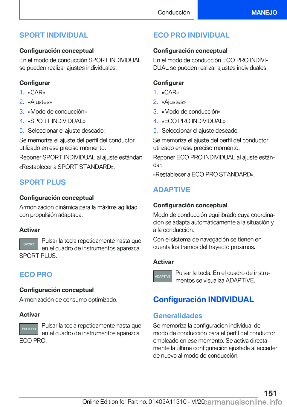 BMW 5 SERIES 2021  Manuales de Empleo (in Spanish) �S�P�O�R�T��I�N�D�I�V�I�D�U�A�L
�C�o�n�f�i�g�u�r�a�c�i�