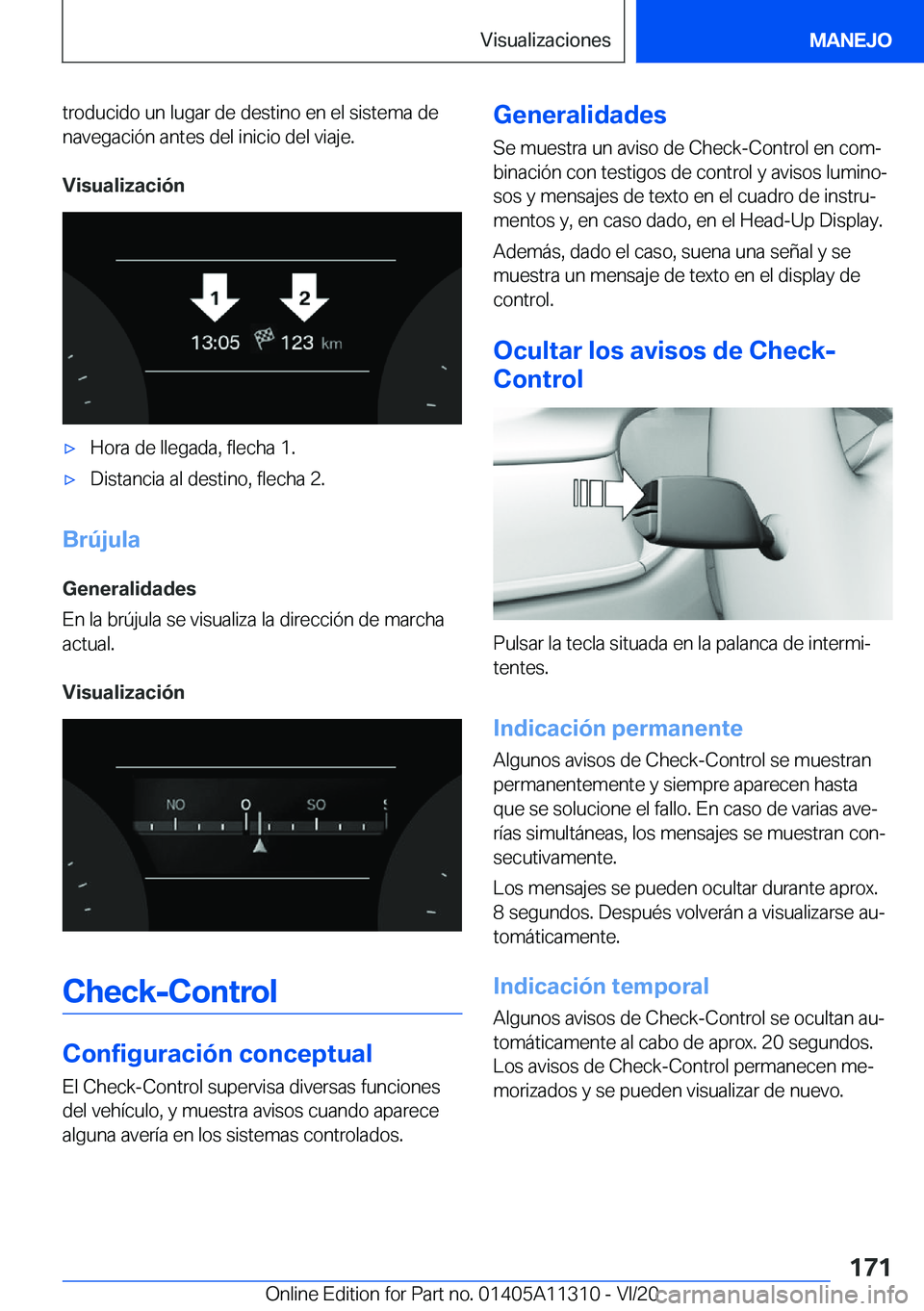 BMW 5 SERIES 2021  Manuales de Empleo (in Spanish) �t�r�o�d�u�c�i�d�o��u�n��l�u�g�a�r��d�e��d�e�s�t�i�n�o��e�n��e�l��s�i�s�t�e�m�a��d�e
�n�a�v�e�g�a�c�i�