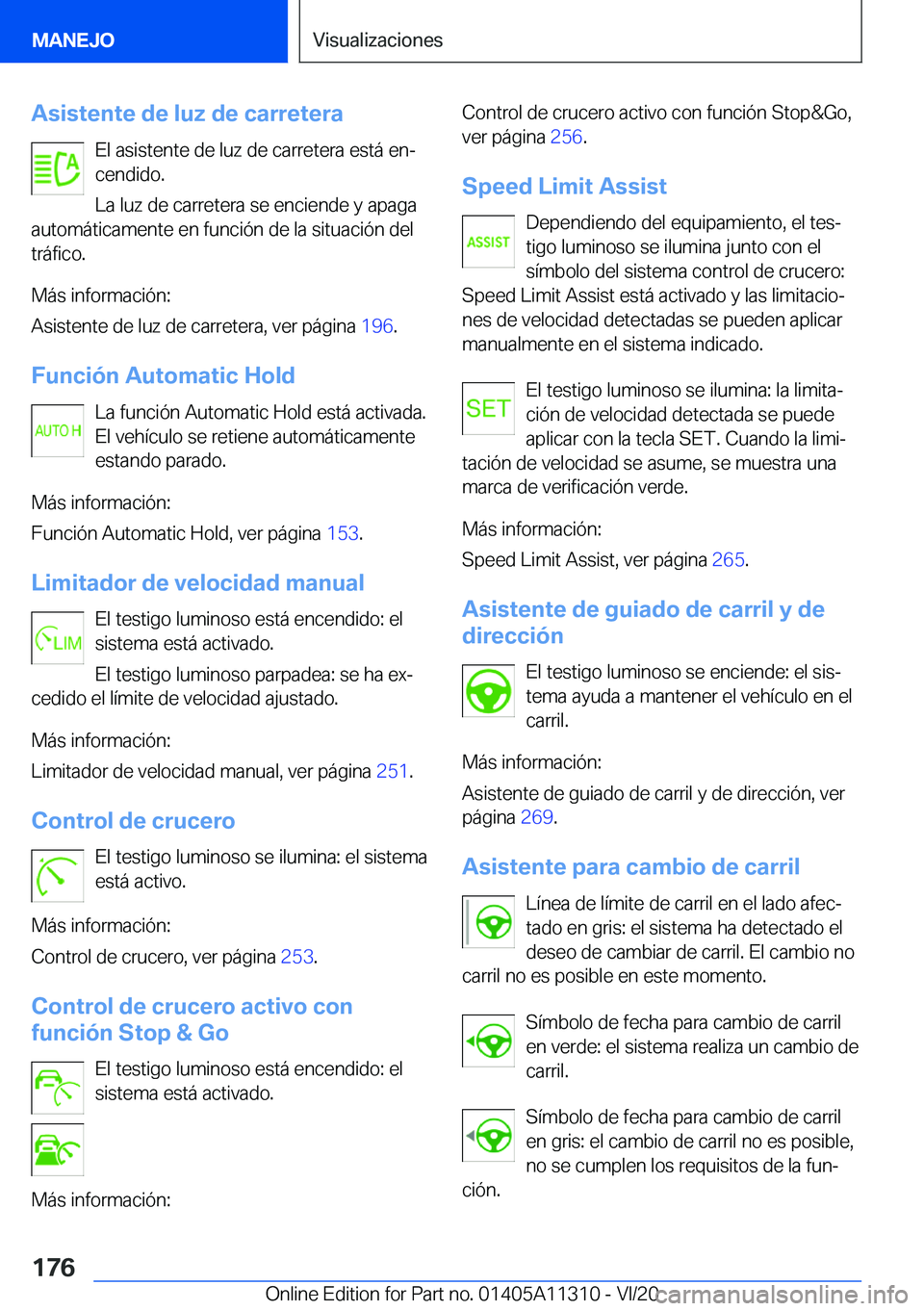BMW 5 SERIES 2021  Manuales de Empleo (in Spanish) �A�s�i�s�t�e�n�t�e��d�e��l�u�z��d�e��c�a�r�r�e�t�e�r�a�E�l��a�s�i�s�t�e�n�t�e��d�e��l�u�z��d�e��c�a�r�r�e�t�e�r�a��e�s�t�