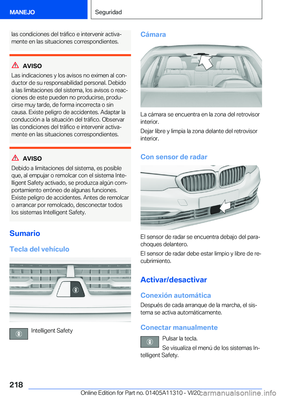 BMW 5 SERIES 2021  Manuales de Empleo (in Spanish) �l�a�s��c�o�n�d�i�c�i�o�n�e�s��d�e�l��t�r�