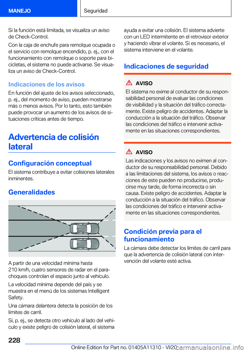 BMW 5 SERIES 2021  Manuales de Empleo (in Spanish) �S�i��l�a��f�u�n�c�i�