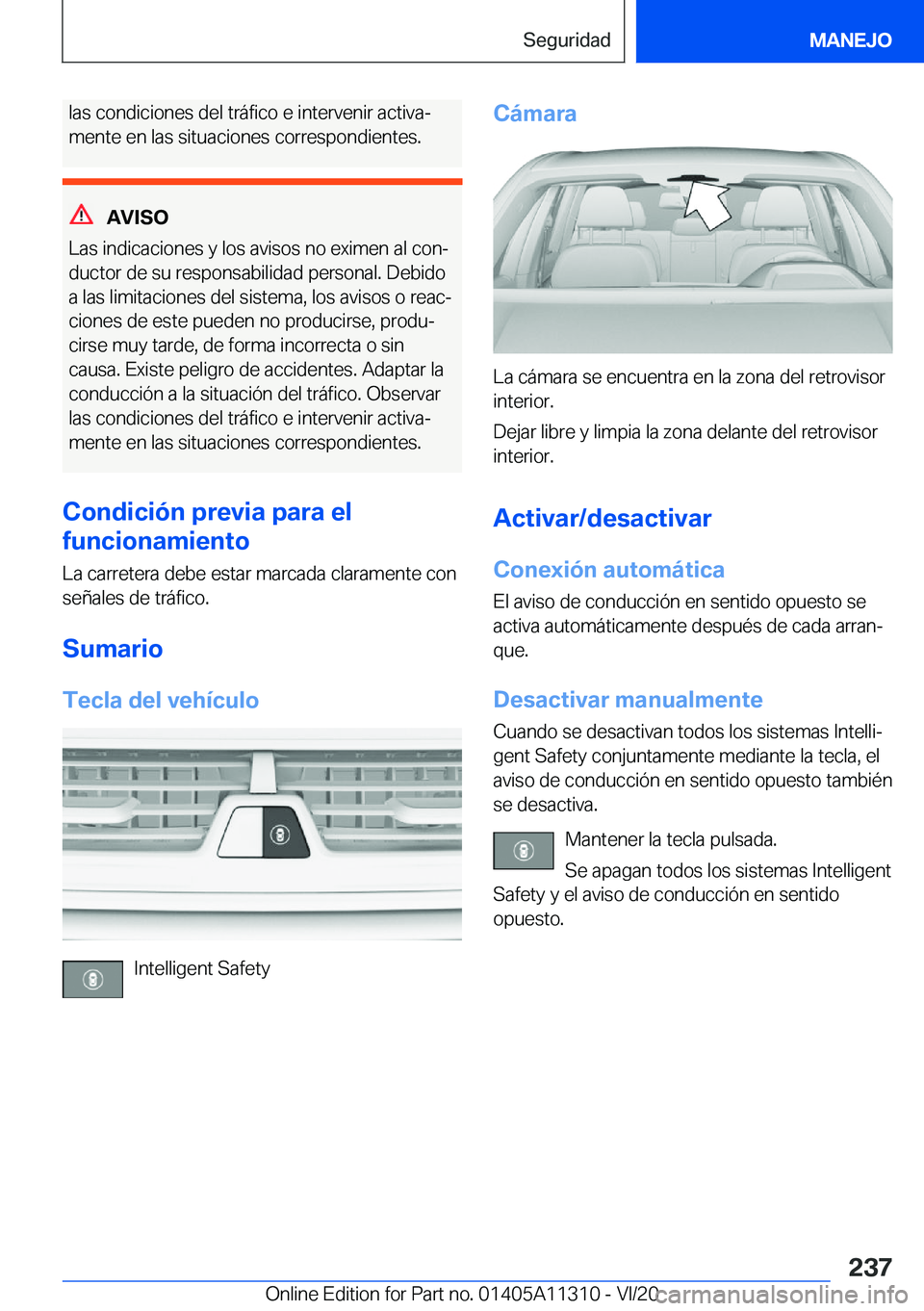 BMW 5 SERIES 2021  Manuales de Empleo (in Spanish) �l�a�s��c�o�n�d�i�c�i�o�n�e�s��d�e�l��t�r�